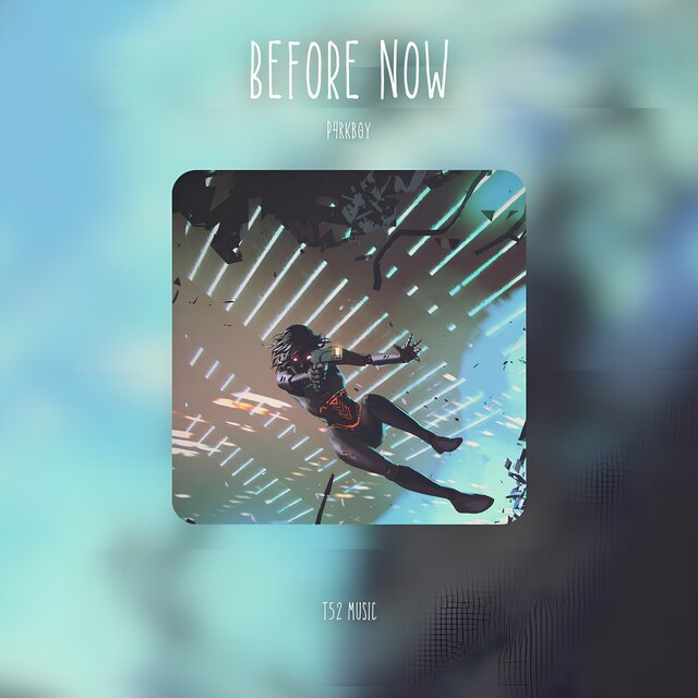 Before Now (Instrumental)