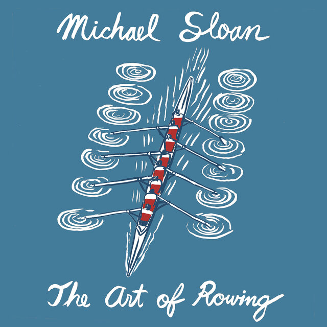 The Art of Rowing