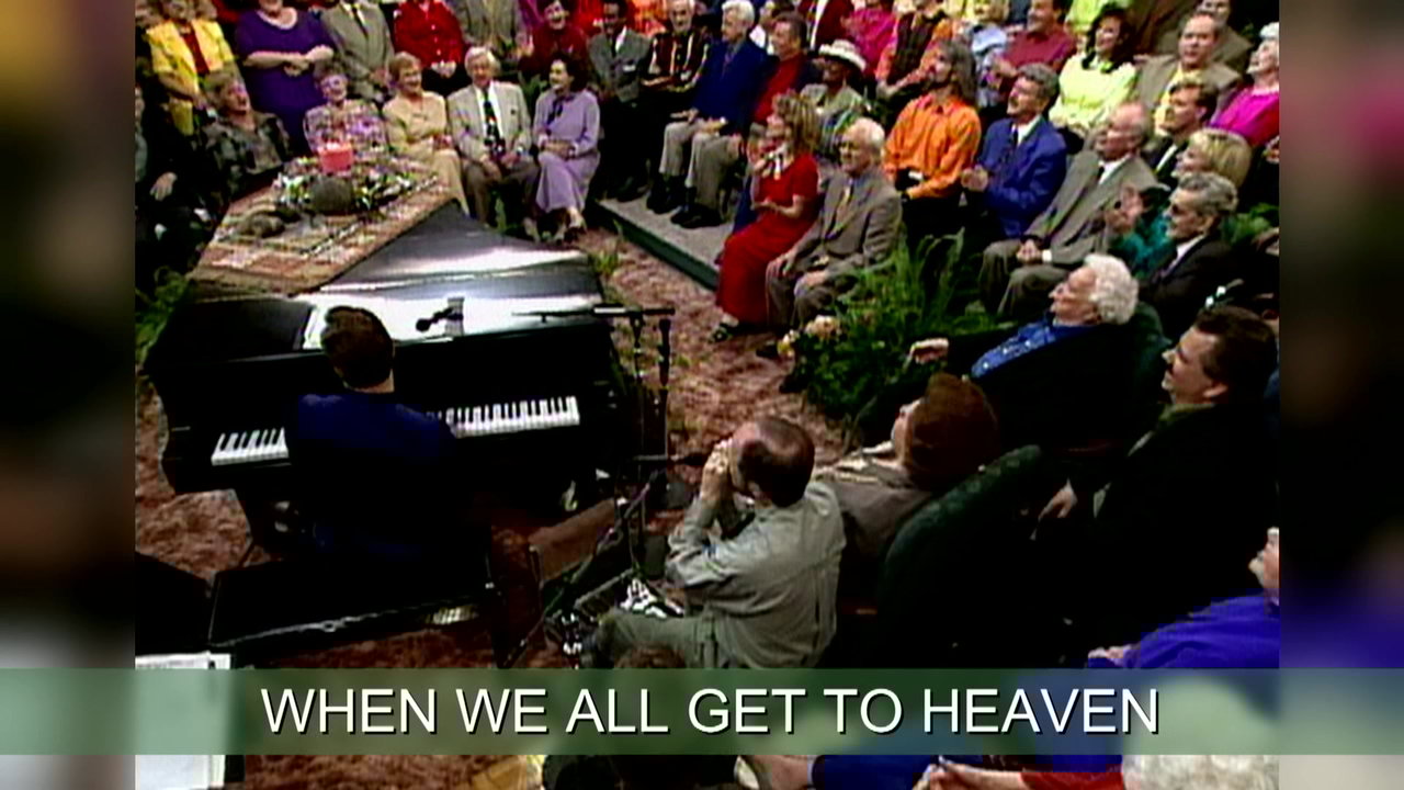 When We All Get To Heaven