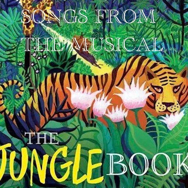 The Jungle Book Musical (songs)