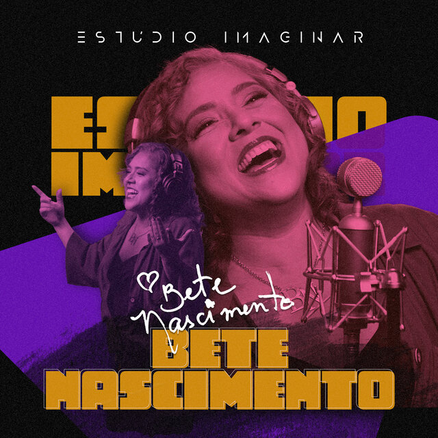 Bete Nascimento no Estúdio Imaginar