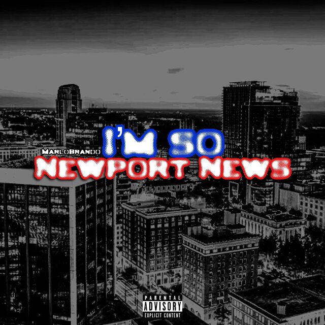 I'm So Newport News