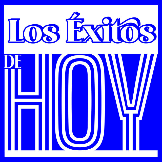 Los éxitos de Hoy