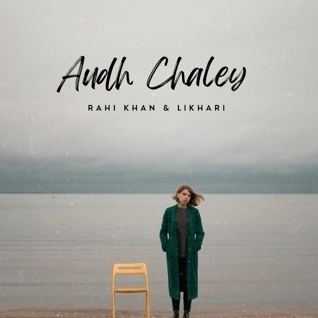 Audh Chaley