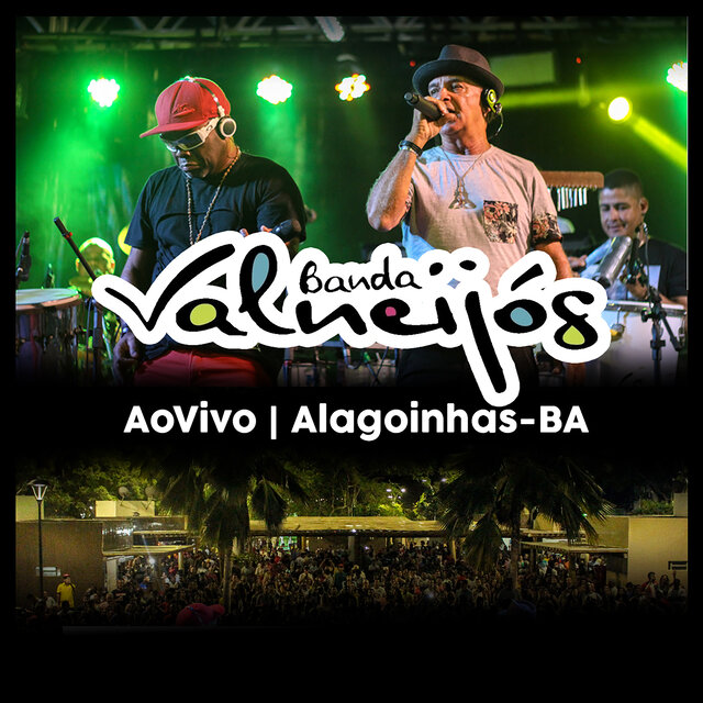Banda Valneijós  (Ao vivo em Alagoinhas-Ba)