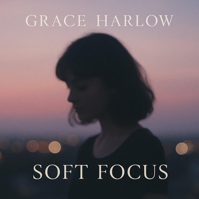 Soft Focus