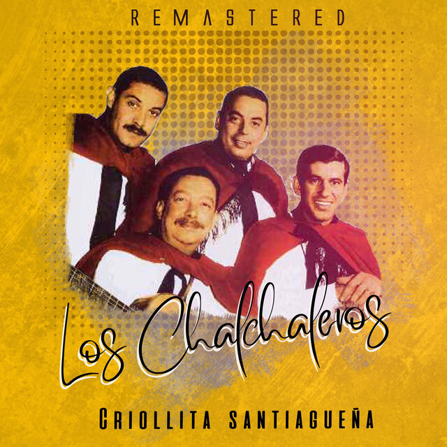 Criollita santiagueña (Remastered)