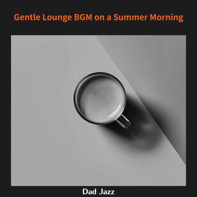 Gentle Lounge BGM on a Summer Morning