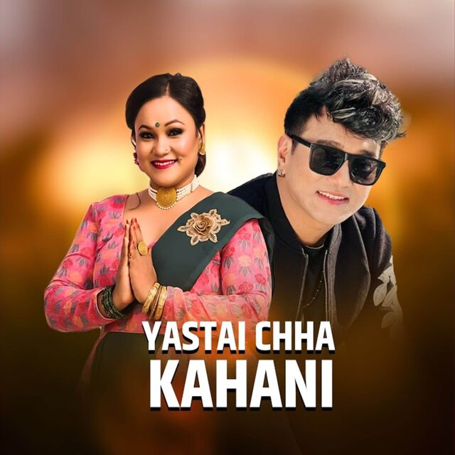 Yastai Chha Kahani