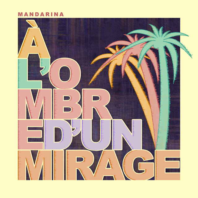 A l'ombre d'un mirage (Edit)