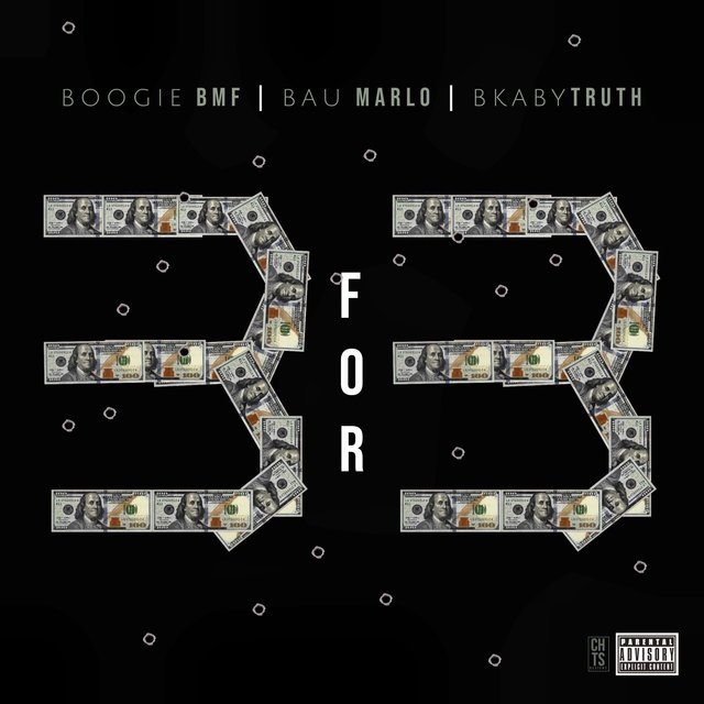 3 FOR 3 (feat. BOOGIE BMF & BKABYTRUTH)