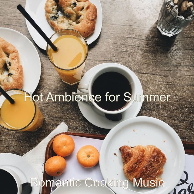 Hot Ambience for Summer