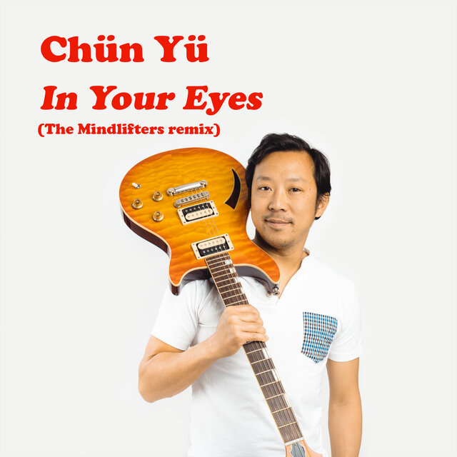 In Your Eyes (The Mindlifters Remix)
