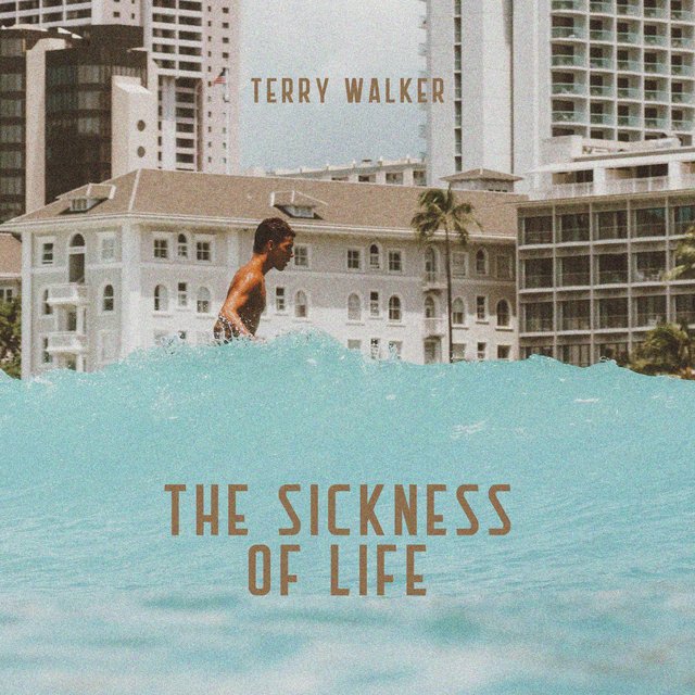The Sickness of Life