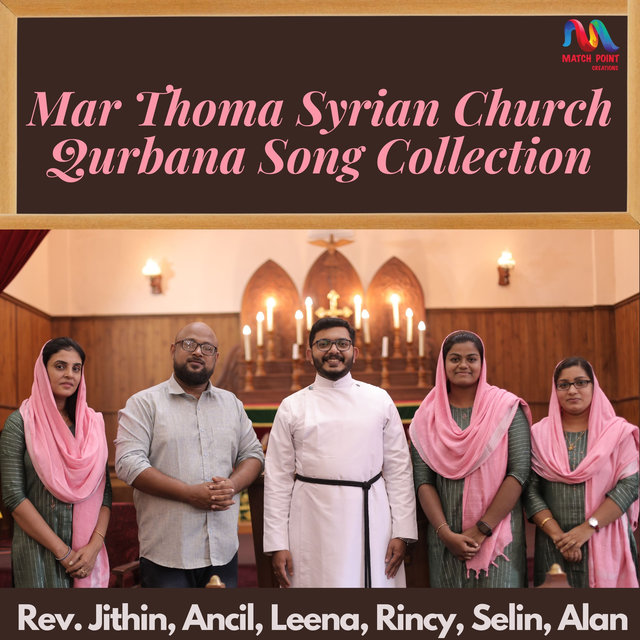 Mar Thoma Syrian Church Qurbana Song Collection - Single