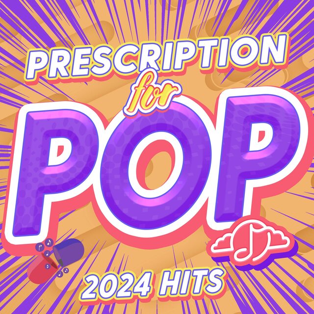 Cover art for album Prescription for Pop: 2024 Hits by Gentle Love