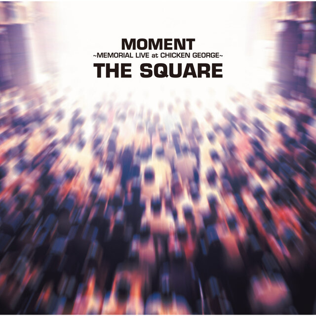 MOMENT - MEMORIAL LIVE at CHICKEN GEORGE