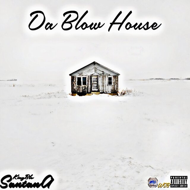 Da Blow House
