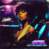 Journey with You (feat. Daneik Ashley) (Run the Night Mix)