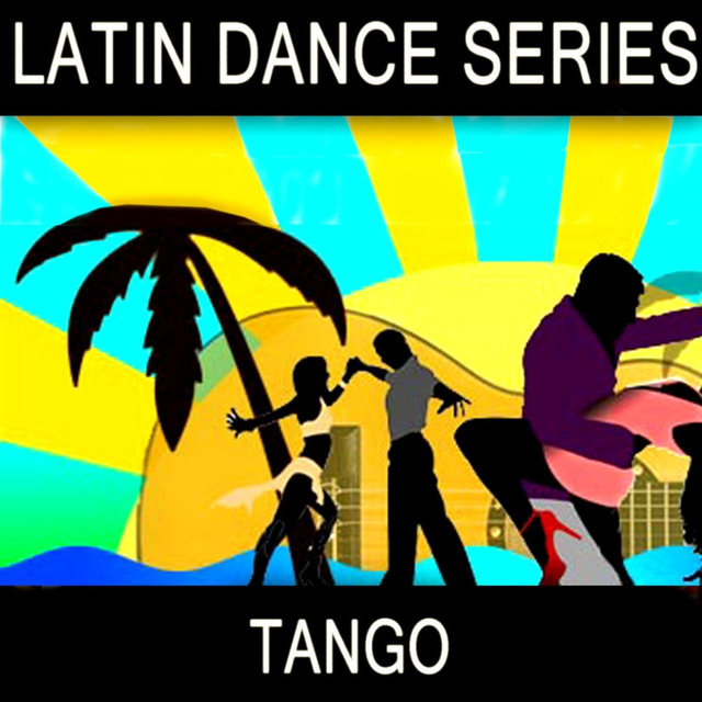 Latin Dance Series - Tango (Digital Only)