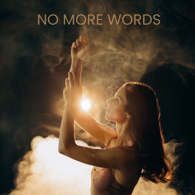 No More Words