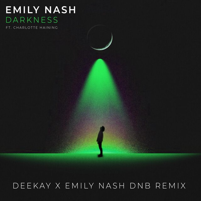 Darkness (feat. Charlotte Haining) (DEEKAY x Emily Nash DNB Remix)