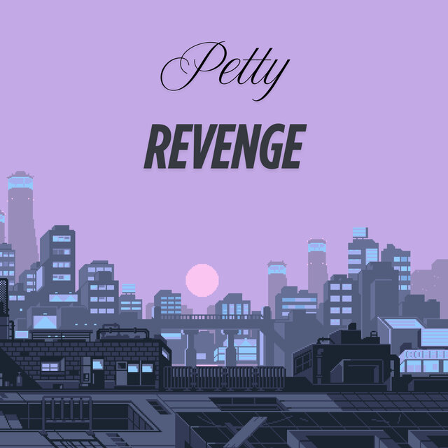 Petty Revenge
