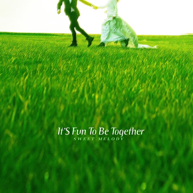It'S Fun To Be Together