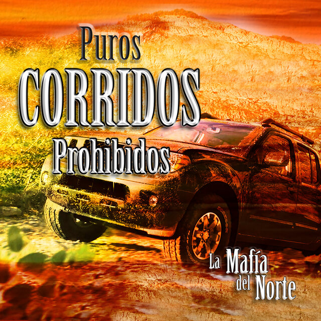 Puros Corridos Prohibidos