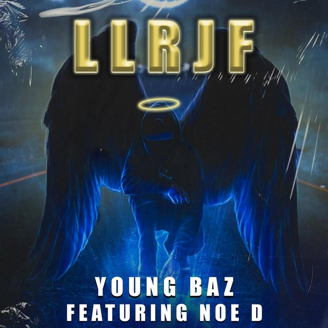 LLRJF (feat. Noe D)