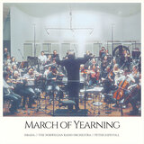 March Of Yearning