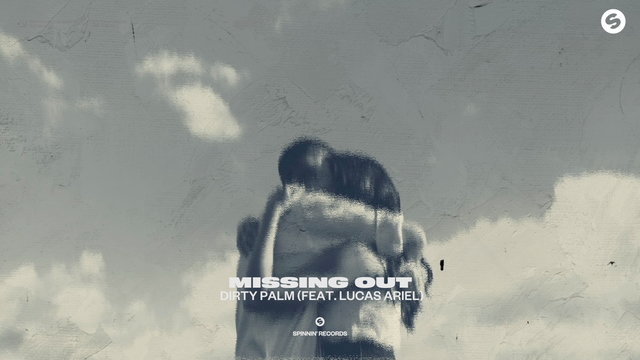 Missing Out (feat. Lucas Ariel)