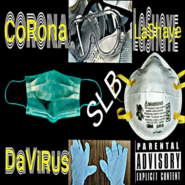 Corona LaShaye DaVirus