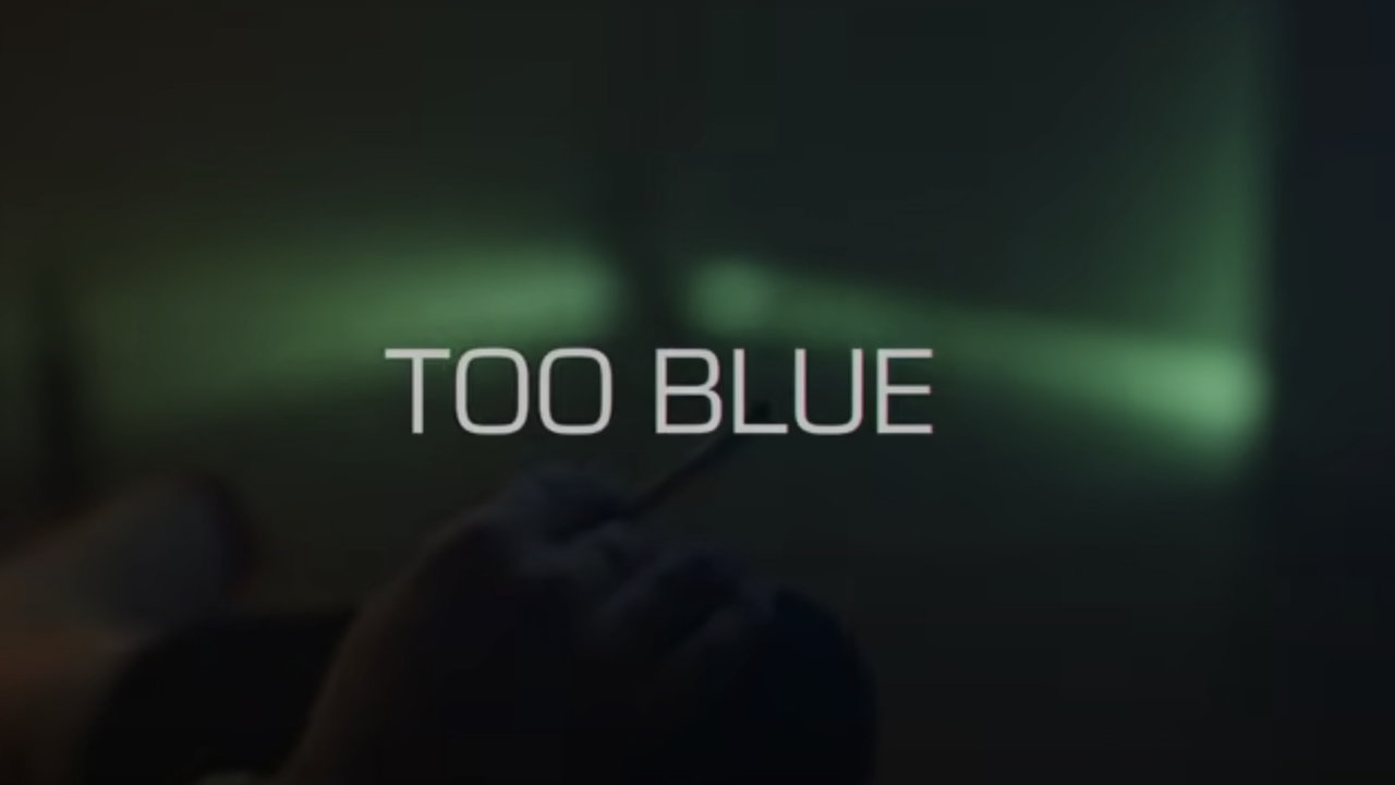 Too Blue