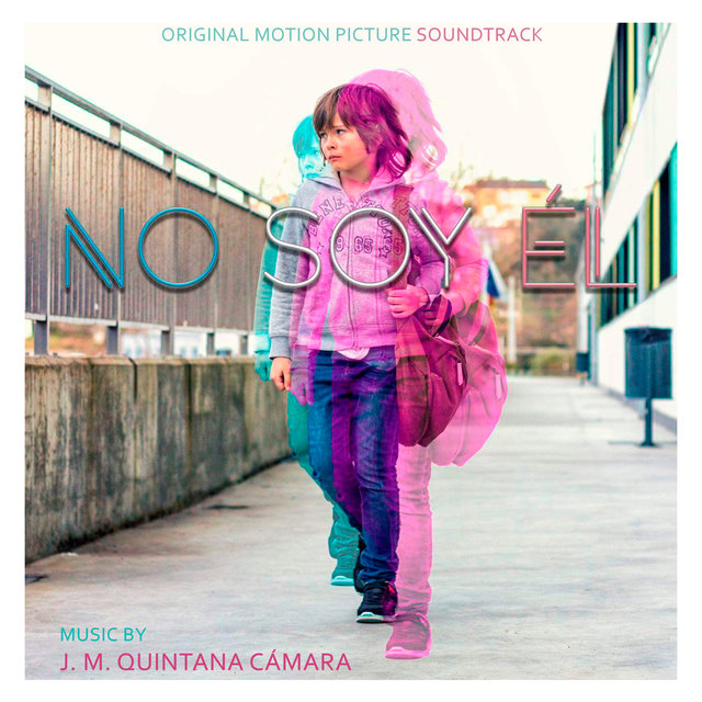 No Soy Él (Original Motion Picture Soundtrack)