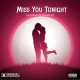 Miss You Tonight (feat. Cosmic GP)