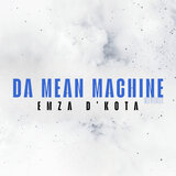 Da Mean Machine (Revisit)