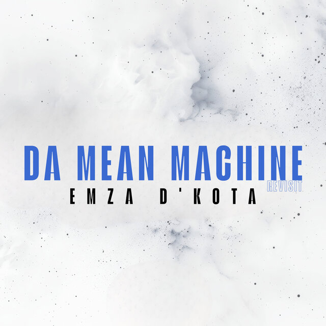 Da Mean Machine (Revisit)