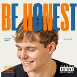 BE HONEST