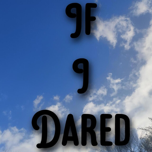 If I Dared