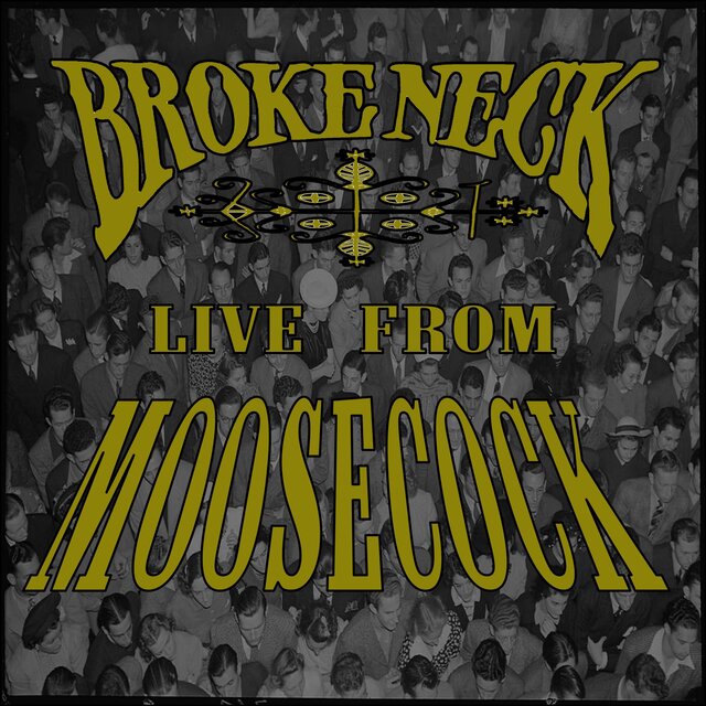 Live from Moosecock