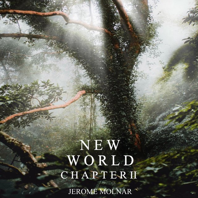 New World - Chapter II