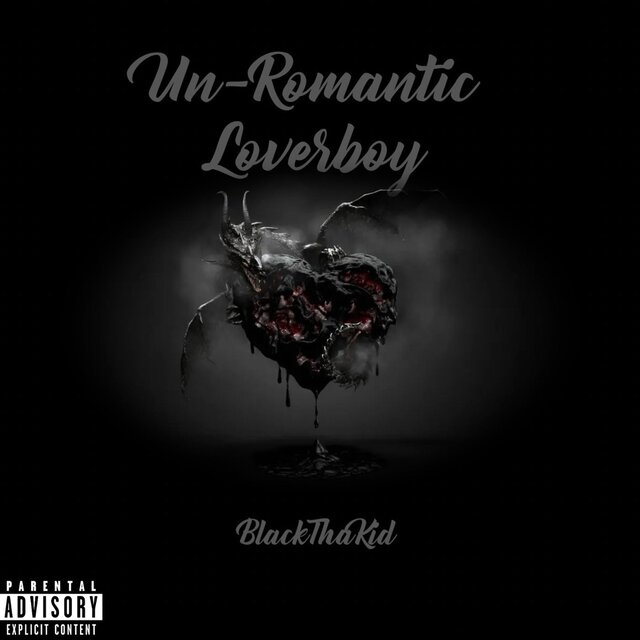 Un-Romantic Lover Boy !