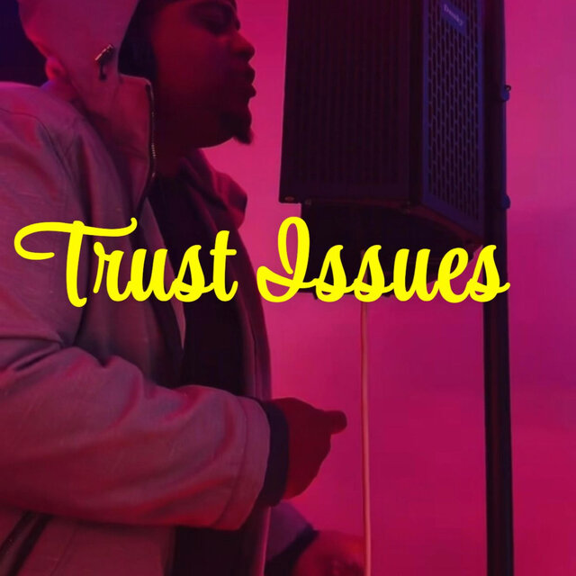 Trust Issues