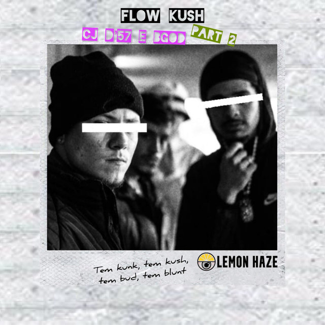 Flow Kush, Pt. 2