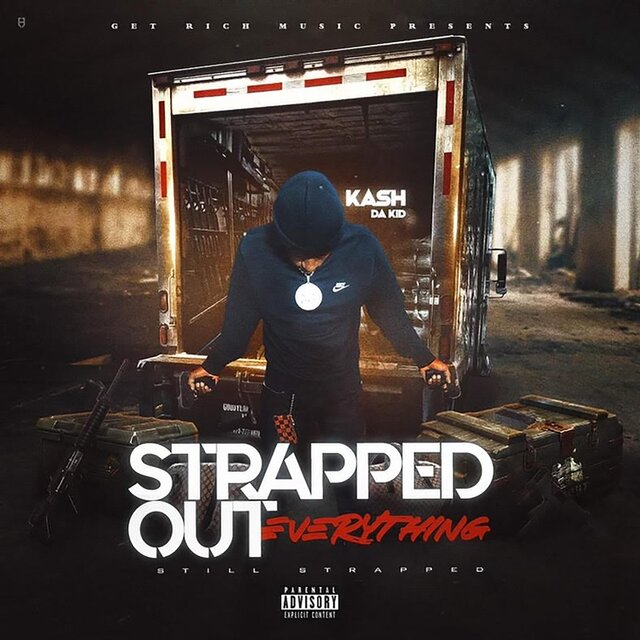 Strapped Out Everything (Still Strapped)