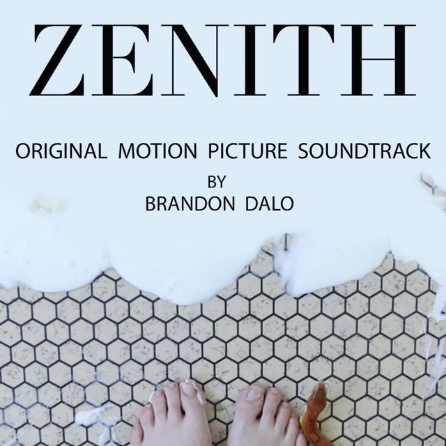 Zenith (Original Motion Picture Soundtrack)