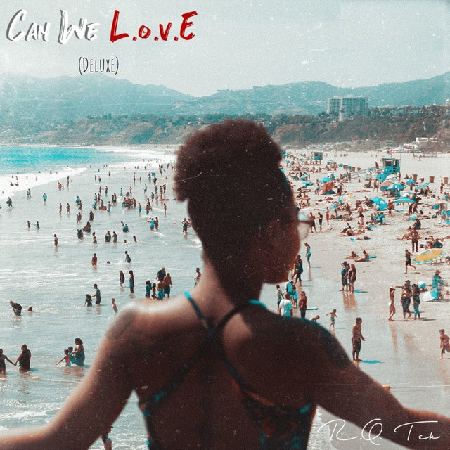 Can We L.O.V.E (Deluxe)