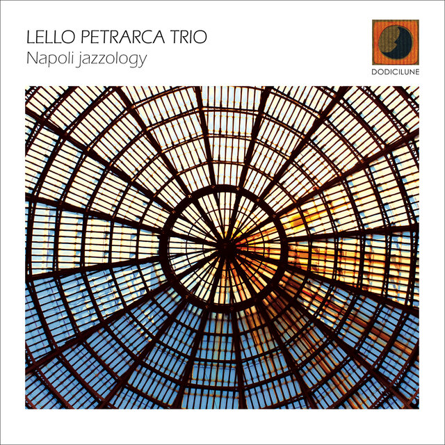 Cover art for album Napoli jazzology by Lello Petrarca Trio
