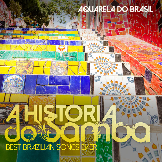 A Historia Do Samba Best Brazilian Songs Ever (Delicate Acoustic Versions)